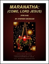 Maranatha: Come, Lord Jesus (for SAB) SAB choral sheet music cover